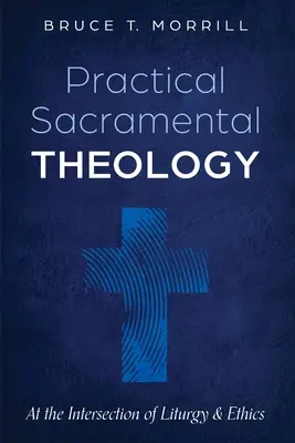 Praktická sviatostná teológia - Practical Sacramental Theology