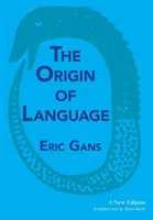 Pôvod jazyka: Nové vydanie - The Origin of Language: A New Edition