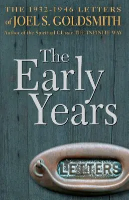 Prvé roky: Listy z rokov 1932 - 1946 - The Early Years: The 1932-1946 Letters
