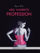 Profesia pani Warrenovej - Mrs. Warren's Profession