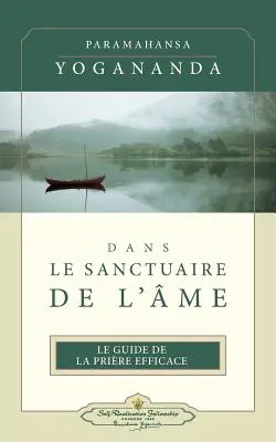 Dans Le Sanctuaire de L'Ame (ISS francúzsky) - Dans Le Sanctuaire de L'Ame (ISS French)