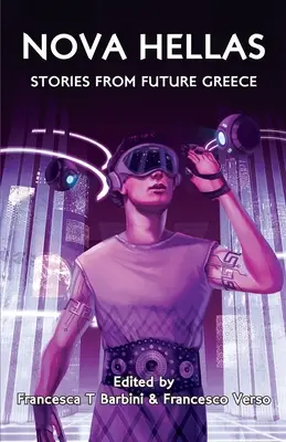 Nova Hellas: Príbehy z budúceho Grécka - Nova Hellas: Stories from Future Greece