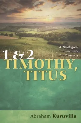 1 a 2 Timoteovi, Títovi - 1 and 2 Timothy, Titus