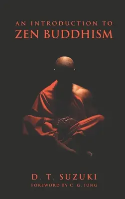 Úvod do zenového budhizmu - An Introduction to Zen Buddhism