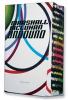 Marshall McLuhan-Unbound: Vydavateľské dobrodružstvo - Marshall McLuhan-Unbound: A Publishing Adventure