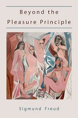 Za hranicami princípu rozkoše - prvé vydanie textu. - Beyond the Pleasure Principle-First Edition text.