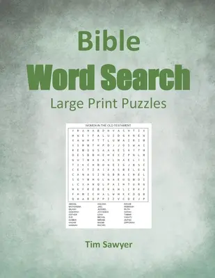 Hľadanie slov v Biblii: Hádanky s veľkou tlačou - Bible Word Search: Large Print Puzzles
