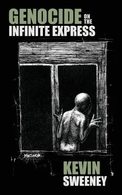 Genocída v nekonečnom exprese - Genocide on the Infinite Express