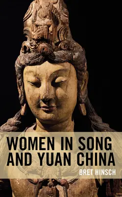 Ženy v Číne v období Song a Yuan - Women in Song and Yuan China
