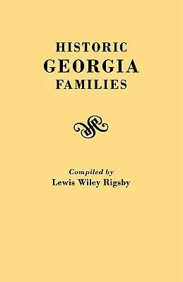 Historické rodiny z Georgie - Historic Georgia Families