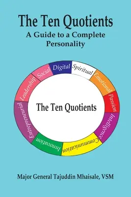 Desať kvocientov: Sprievodca úplnou osobnosťou - The Ten Quotients: A Guide to a Complete Personality