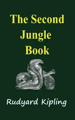 Druhá kniha džunglí - The Second Jungle Book