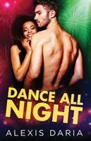 Tancuj celú noc - Dance All Night