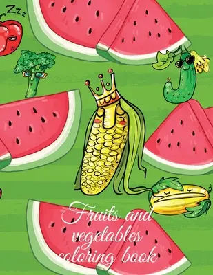 Ovocie a zelenina na vymaľovanie - Fruits and vegetables coloring book