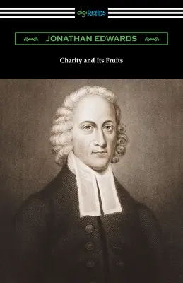 Láska a jej plody - Charity and Its Fruits