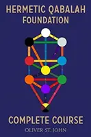 Hermetický základ Qabalah - kompletný kurz - Hermetic Qabalah Foundation-Complete Course