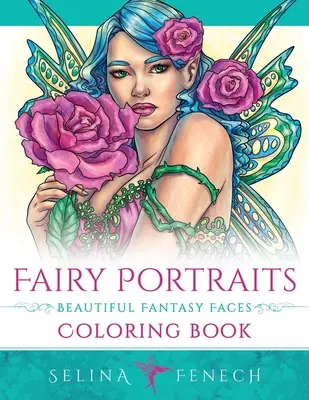 Vílie portréty - Krásne fantasy tváre Omaľovánky - Fairy Portraits - Beautiful Fantasy Faces Coloring Book