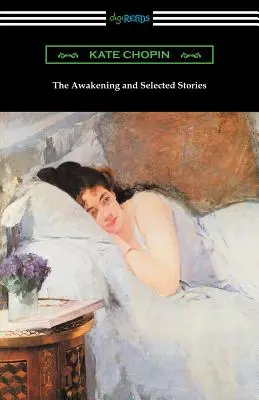 Prebudenie a vybrané poviedky - The Awakening and Selected Stories