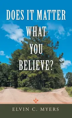 Záleží na tom, čomu veríte? - Does It Matter What You Believe?
