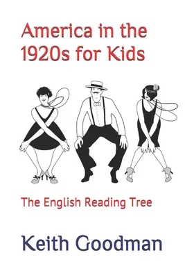 Amerika v 20. rokoch 20. storočia pre deti: The English Reading Tree - America in the 1920s for Kids: The English Reading Tree