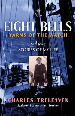 Osem zvonov: Ešte raz: príbehy z hodiniek: Ešte raz: príbehy z hodiniek - Eight Bells: Yarns of the Watch