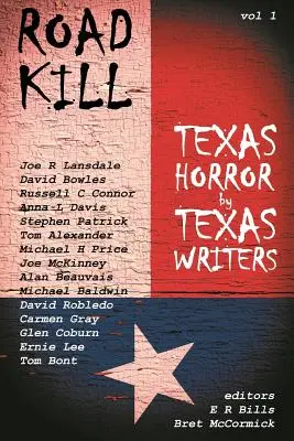 Zabitie na ceste: Texaský horor od texaských spisovateľov - Road Kill: Texas Horror by Texas Writers