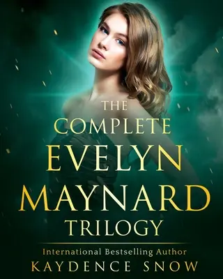 Trilógia Evelyn Maynardovej: Kompletná séria - The Evelyn Maynard Trilogy: Complete Series
