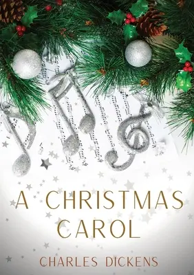Vianočná koleda: A Christmas Carol in Prose, Being a Ghost-Story of Christmas (Vianočná koleda v próze, príbeh o Vianociach), novela Charlesa Dickensa z roku 1843 - A Christmas Carol: A Christmas Carol in Prose, Being a Ghost-Story of Christmas, a 1843 novella by Charles Dickens
