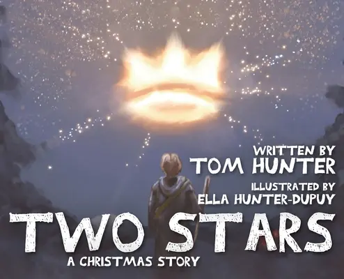 Dve hviezdy: Vianočný príbeh - Two Stars: A Christmas Story
