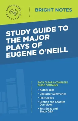 Študijná príručka k hlavným hrám Eugena O'Neilla - Study Guide to The Major Plays of Eugene O'Neill