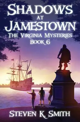 Tiene v Jamestowne - Shadows at Jamestown