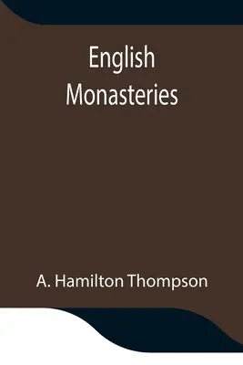 Anglické kláštory - English Monasteries