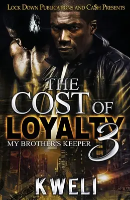 Cena vernosti 3: Strážca môjho brata - The Cost of Loyalty 3: My Brother's Keeper