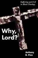 Prečo, Pane? - Why, Lord?