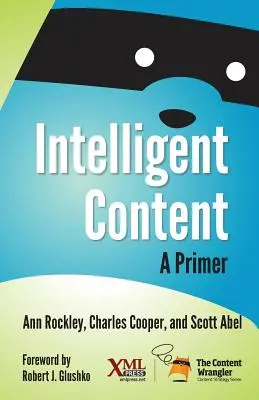 Inteligentný obsah: Základné informácie o inteligentnom obsahu - Intelligent Content: A Primer