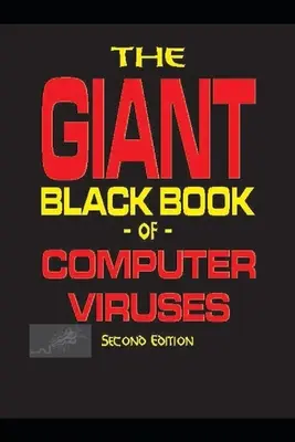 Obrovská čierna kniha počítačových vírusov - The Giant Black Book of Computer Viruses