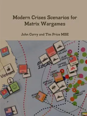 Moderné krízové scenáre pre maticové vojnové hry - Modern Crises Scenarios for Matrix Wargames