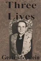 Tri životy - Three Lives