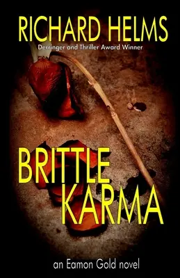 Krehká karma - Brittle Karma