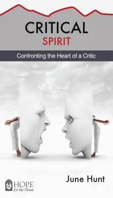Kritický duch: Konfrontácia s kritickým srdcom - Critical Spirit: Confronting the Heart of a Critic