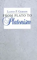 Od Platóna k platonizmu - From Plato to Platonism