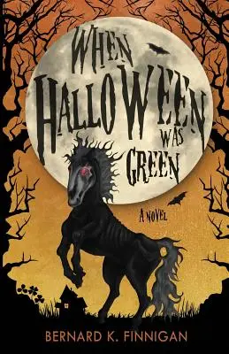 Keď bol Halloween zelený - When Halloween Was Green