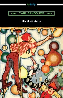 Príbehy o koreňoch - Rootabaga Stories