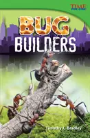 Stavitelia chrobákov - Bug Builders