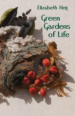 Zelené záhrady života - Green Gardens of Life