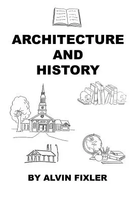 Architektúra a história - Architecture and History