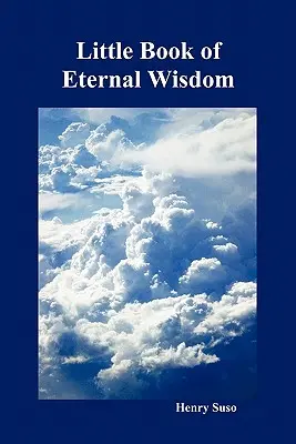 Malá kniha večnej múdrosti - Little Book of Eternal Wisdom