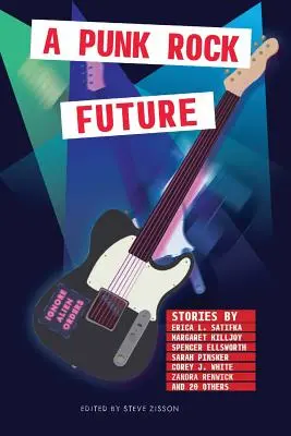 Punková rocková budúcnosť - A Punk Rock Future