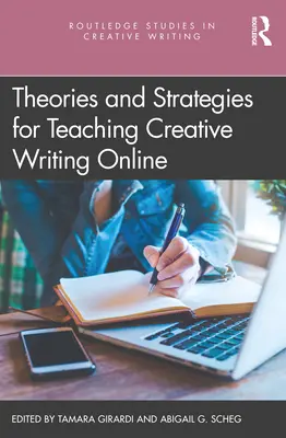 Teórie a stratégie vyučovania tvorivého písania online - Theories and Strategies for Teaching Creative Writing Online