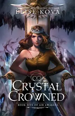 Krištáľová koruna - Crystal Crowned